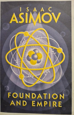 Isaac Asimov - Foundation and empire (2016) foto