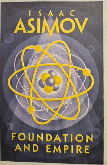 Isaac Asimov - Foundation and empire (2016)