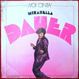 MIRABELA DAUER - VOI C&Acirc;NTA! - DISC VINYL / VINIL LP, ALBUM PICK-UP ELECTRECORD