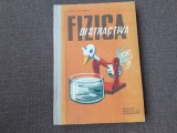 Fizica distractiva,Virgil Atanasiu CARTONATA STARE FOARTE BUNA