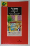 RALETTE A DISPARU par JEANINE et JEAN GUION , illustree par LUIZ CARLOS CATANI , 1992