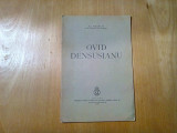 OVID DENSUSIANU - Al. Rosetti (dedicatie-autograf) - 1939, 11 p.