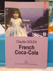 French Coca-Cola. Claudia Golea. Ed. Polirom, 2005 foto