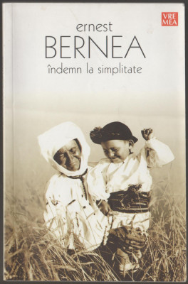 Ernest Bernea - Indemn la simplitate foto
