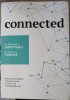 CONNECTED. PUTEREA SURPRINZATOARE A RETELELOR SOCIALE SI FELUL IN CARE NE MODELEAZA VIATA-NICHOLAS A. CHRIS-252044