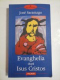 Evanghelia dupa Isus Cristos - Jose Saramago