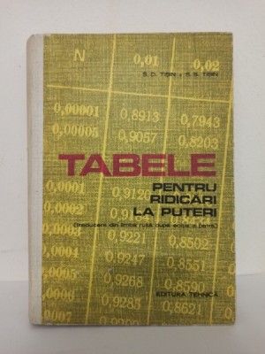 S. D. Tisin, S. S. Tisin - Tabele pentru ridicari la puteri. foto