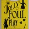 JOLLY FOUL PLAY by ROBIN STEVENS , 2021