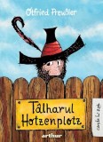Talharul Hotzenplotz - Otfried Preu&szlig;ler - Grupul Art