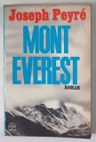 MONT EVEREST , roman par JOSEPH PEYRE , 1966