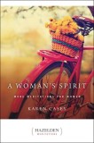 A Woman&#039;s Spirit: More Meditations from the Author of Each Day a New Beginning