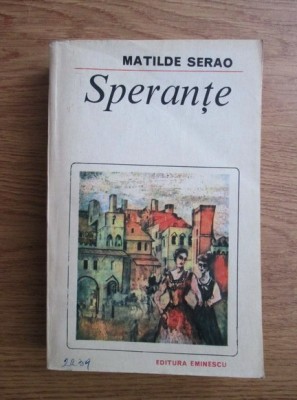 Matilde Serao - Sperante (1984) foto