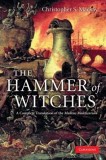 The Hammer of Witches: A Complete Translation of the Malleus Maleficarum