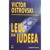 Victor Ostrovski - Leul din Iudeea (Editia: 2008)