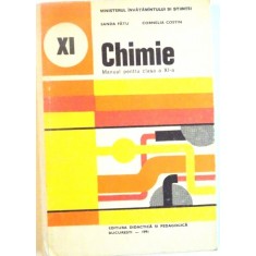 CHIMIE, MANUAL PENTRU CLASA A XI- A de SANDA FATU, CORNELIA COSTIN, 1993