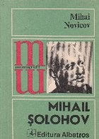 Mihail Solohov. Omul si opera