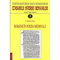 Romanii in poezia medievala G. Popa-Lisseanu