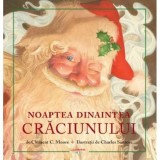 Noaptea dinaintea Craciunului - Clement C. Moore, Litera