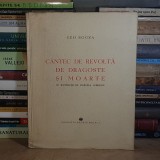 GEO BOGZA - CANTEC DE REVOLTA, DE DRAGOSTE SI MOARTE * ILUSTRATII MARCELA CORDESCU , 1945 , EX. 228 / 1226 #