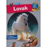 Lovak - Mit? Mi&eacute;rt? Hogyan? Profi Tud&aacute;s