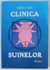CLINICA SUINELOR de RADOI ION , ANII &#039;2000