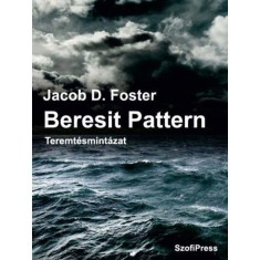 Beresit Pattern - Teremtesmintazat - Jacob D. Foster foto