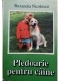 Ruxandra Nicolescu - Pledoarie pentru caine (Editia: 1994)