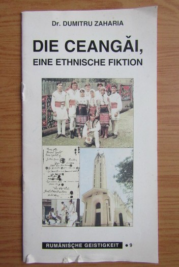 Die Ceangăi, eine ethnische Fiktion / dr. Dumitru Zaharia