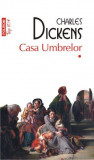 Casa Umbrelor - Charles Dickens (2 Volume) - Roman Beletristica
