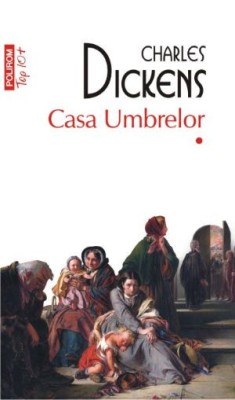 Casa umbrelor (2 volume) &amp;ndash; Charles Dickens foto