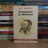 LEV SESTOV - INCEPUTURI SI SFARSITURI , 1993 *