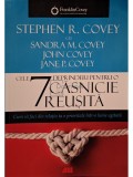 Stephen R. Covey - Cele 7 desprinderi pentru o casnicie reusita - Cum sa faci din relatia ta o prioritate intr-o lume agitata (Editia: 2021)