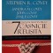 Stephen R. Covey - Cele 7 desprinderi pentru o casnicie reusita - Cum sa faci din relatia ta o prioritate intr-o lume agitata (Editia: 2021)