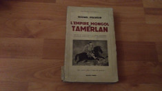L&amp;#039;EMPIRE MONGOL ET TAMERLAN-MICHAEL PRAWDIN foto