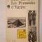 I. E. S. Edwards - Les pyramides d&#039;Egypte