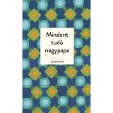Mindent tud&oacute; nagypapa - James Knipp