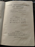 Codul International Bridge, 1932, cartonata, Plon, Paris, 68 pag. deosebita