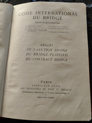 Codul International Bridge, 1932, cartonata, Plon, Paris, 68 pag. deosebita foto