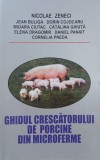 Ghidul crescatorului de porcine din microferme - Nicoale Zeneci, Jean Buliga