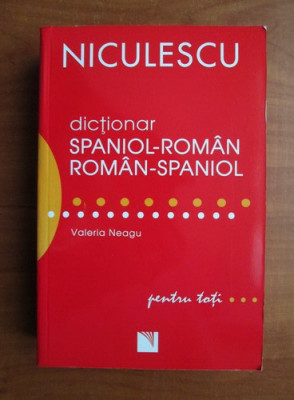 Valeria Neagu - Dictionar Spaniol-Roman / Roman-Spaniol (2007) foto