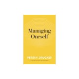 Managing Oneself: The Key to Success