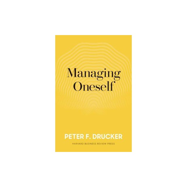 Managing Oneself: The Key to Success