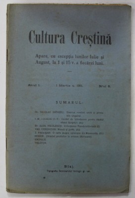 CULTURA CRESTINA , ANUL I , NR. 5 , 1 MARTIE , 1911 foto