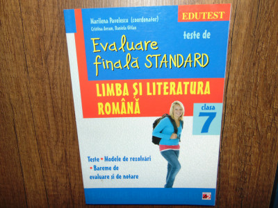 Teste de Evaluare finala standard -Limba si Literatura Romana clasa 7 foto