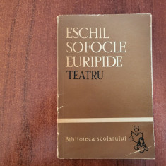 Teatru. Persii,Antigona,Troienele de Eschil,Sofocle,Euripide
