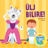 &Uuml;lj bilire! - N&eacute;zz a f&uuml;lek al&aacute;, &eacute;s dobd le a pelenk&aacute;t! - Agnese Baruzzi