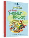 Disney Masters Vol. 2: Luciano Bottaro: Walt Disney&#039;s Donald Duck: Uncle Scrooge&#039;s Money Rocket