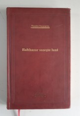 Theodor Constantin - Balthazar soseste Luni- Editie de lux Adevarul foto