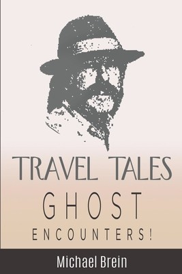 Travel Tales: Ghost Encounters foto