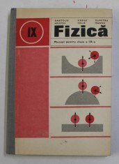 Anatolie Hristev - Fizica. Manual pentru clasa a IX-a